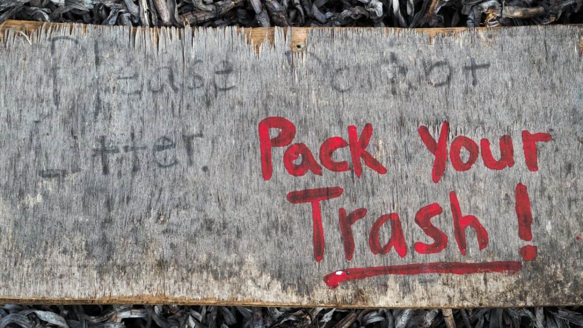 Pack Your Trash sign